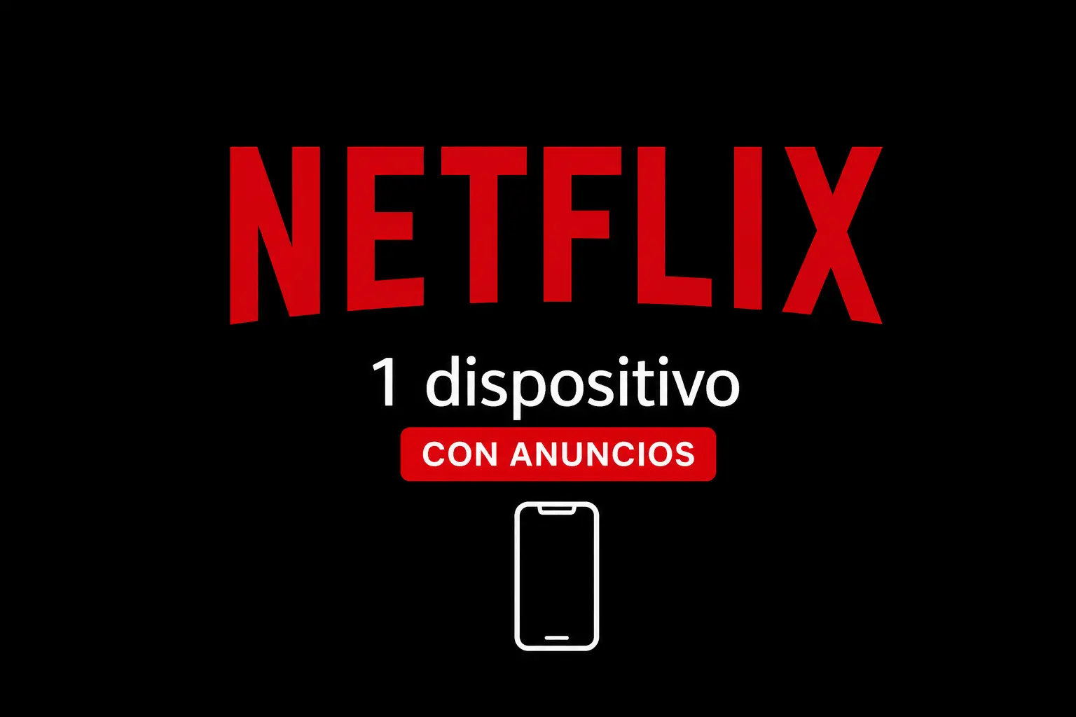 Netflix con anuncios